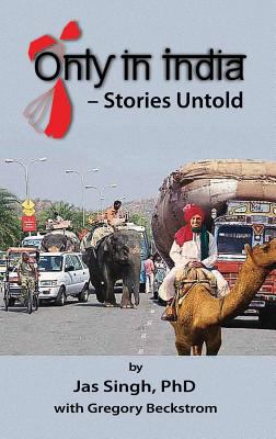 Only in India : Stories Untold