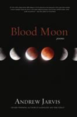 Blood Moon : Poems