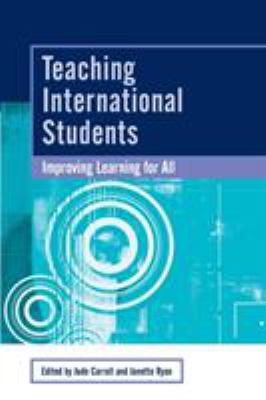 Teaching International Students : Improving Learning for All