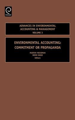 Environmental Accounting : Commitment or Propaganda