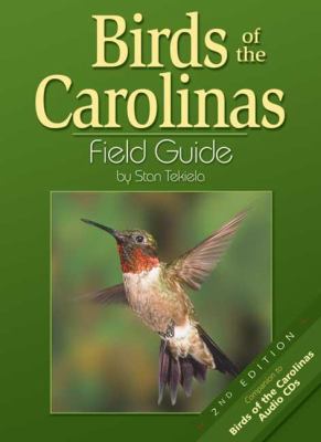 Birds of the Carolinas Field Guide : Companion to Birds of the Carolinas