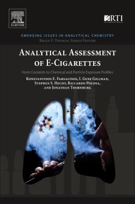 Analytical Assessment of E-Cigarettes : From Contents to Chemical and Particle Exposure Profiles