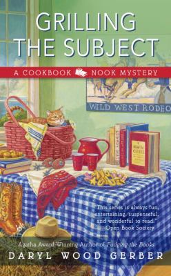 Grilling the Subject : A Cookbook Nook Mystery