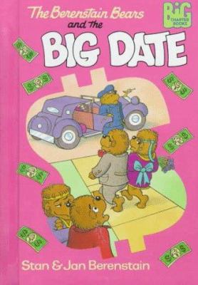 The Berenstain Bears and the Big Date
