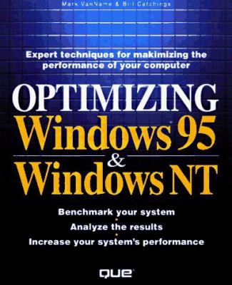 Optimizing Windows 95 and Windows NT 4.0