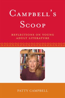Campbell's Scoop : Reflections on Young Adult Literature