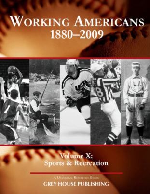 Sports and Recreation, 1880-2009
