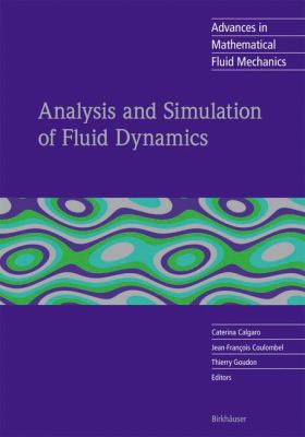 Analysis and Simulation of Fluid Dynamics