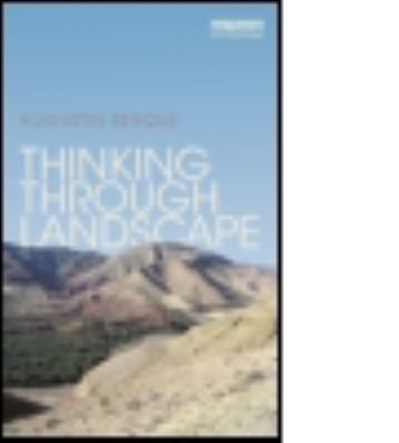 Thinking Through Landscape