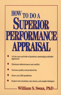 How to Do a Superior Performance Appraisal