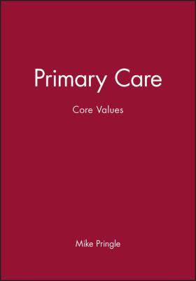 Primary Care : Core Values