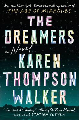 The Dreamers : A Novel
