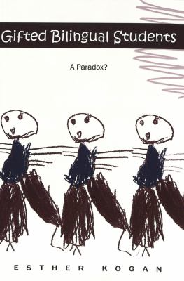 Gifted Bilingual Students : A Paradox?