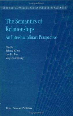 The Semantics of Relationships : An Interdisciplinary Perspective