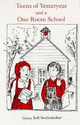 Teens of Yesteryear and a One Room School