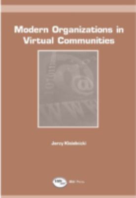 Modern Organizations in Virtual Communities