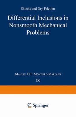 Differential Inclusions in Nonsmooth Mechanical Problems : Shocks and Dry Friction