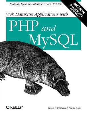 Web Database Applications with PHP and MySQL : Building Effective Database-Driven Web Sites