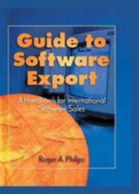 Guide to Software Export: a Handbook for International Software Sales