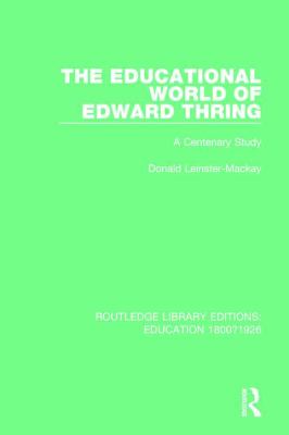 The Educational World of Edward Thring : A Centenary Study