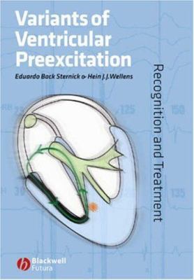 Variants of Ventricular Preexcitation : Recognition and Treatment