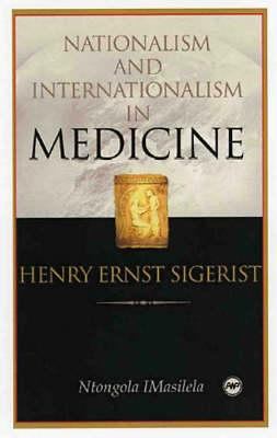Nationalism and Internationalism in Medicine