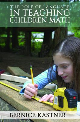 The Role of Language in Teaching Children Math