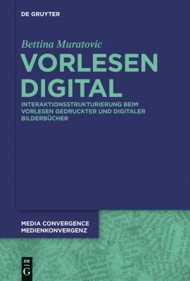 Vorlesen Digital : Interaktionsstrukturierung Beim Vorlesen Gedruckter und Digitaler Bilderbücher