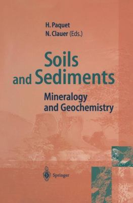 Soils and Sediments : Mineralogy and Geochemistry