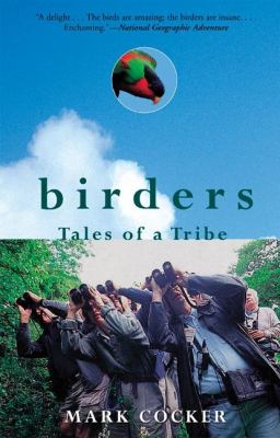 Birders : Tales of a Tribe