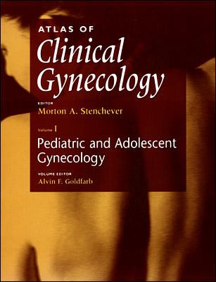 Atlas of Pediatric and Adolescent Gynecology