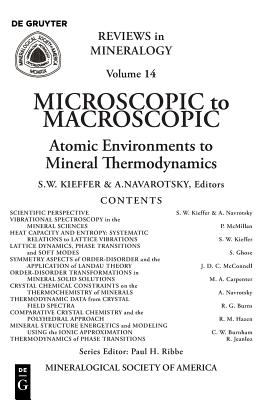 Microscopic to Macroscopic : Atomic Environments to Mineral Thermodynamics