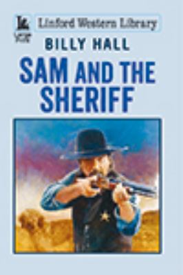 Sam and the Sheriff