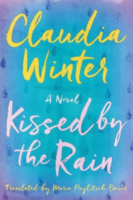 Kissed by the Rain