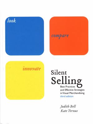 Silent Selling : Best Practices and Effective Strategies in Visual Merchandising