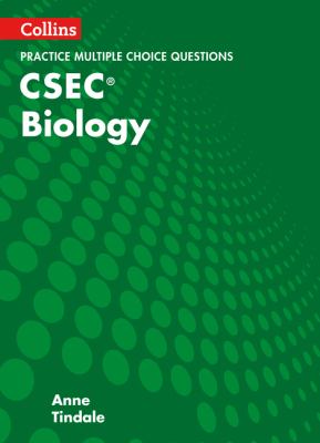 Collins CSEC Biology - CSEC Biology Multiple Choice Practice
