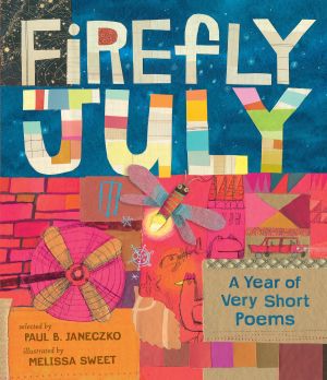 Firefly July : A Year of Very Short Poems