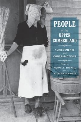 People of the Upper Cumberland : Achievements and Contradictions