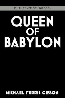 Queen of Babylon : Book 2 in Babylon Twins Series