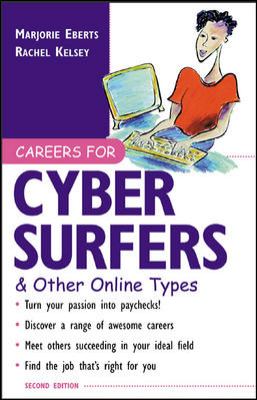 Careers for Cyber Surfers & Other Online Types