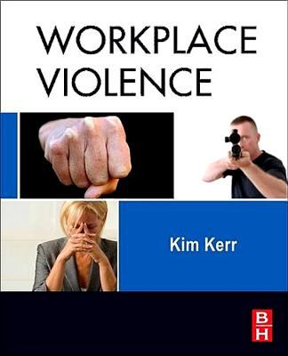 Workplace Violence : Planning for Prevention and Response