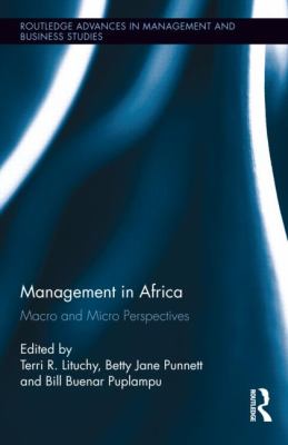 Management in Africa : Macro and Micro Perspectives