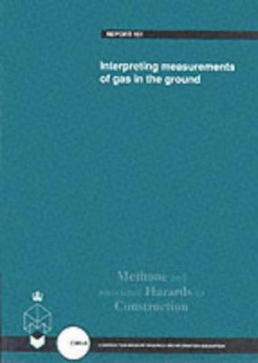 Interpreting Measurements of Gas in the Ground