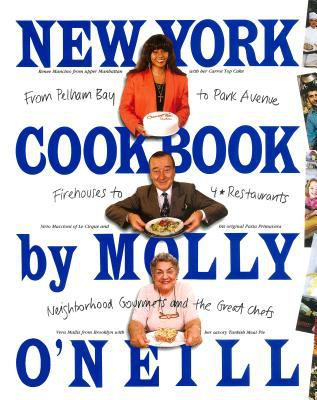 New York Cookbook : From Pelham Bay to Park Avenue, Firehouses to Four-Star Restaurants