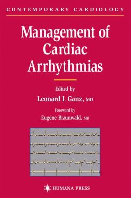 Management of Cardiac Arrhythmias