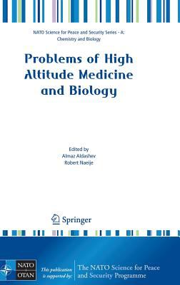 Problems of High Altitude Medicine and Biology