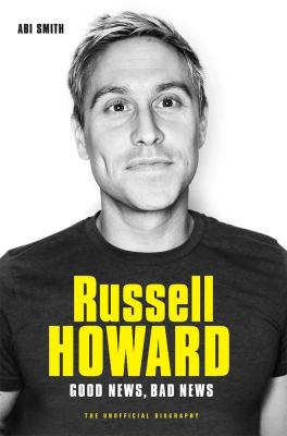 Russell Howard : The Good News Bad News