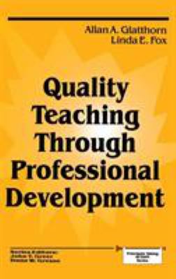 Quality Teaching Through Professional Development