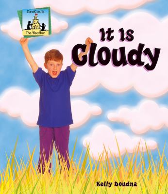 It Is Cloudy