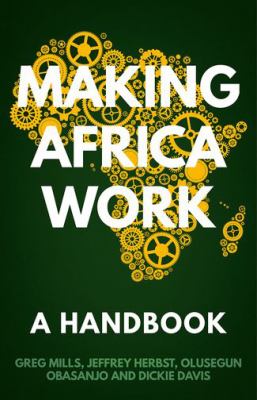 Making Africa Work : A Handbook